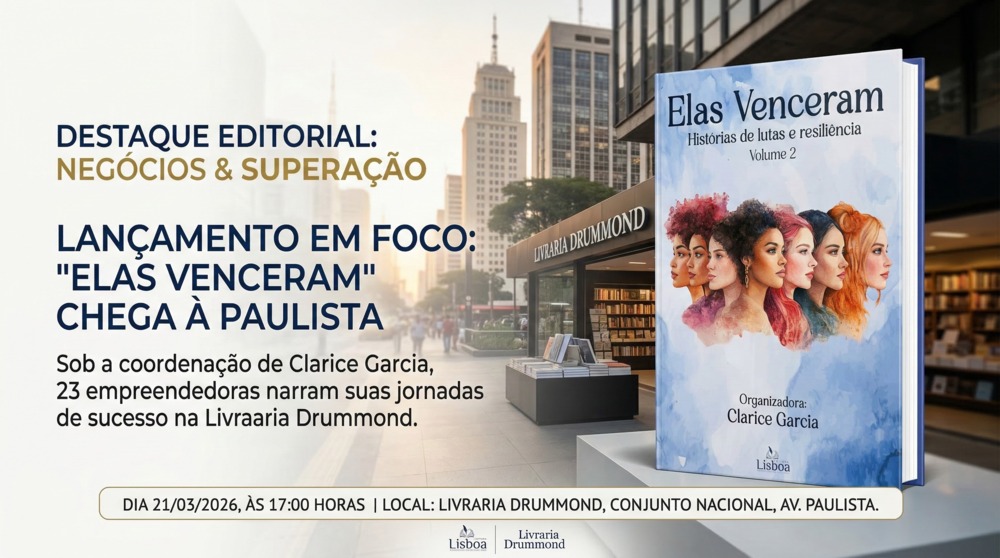 A força de quem não desiste: histórias reais de superação marcam o lançamento de ‘Elas venceram, volume II’.