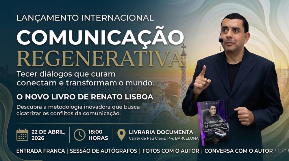 Lançamento internacional: Renato Lisboa apresenta “Comunicação Regenerativa” em Barcelona